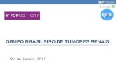 Grupo Brasileiro DE tumores renaisfoprio.org.br/assets/fop4_joaquim-caetano-manhã.pdfGrupo Brasileiro de Tumores Renais 1986 GCBTTW N= 602 10/1986 - 02/1994 25% dos casos esperados