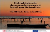Inicio | Red española de Grupos de Pesca - ESTRATÈGIA ......Les Terres de l‟Ebre constitueixen un territori de cultura mil·lenària, amb identitat pròpia, en el qual l'home s'ha