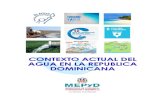 CONTEXTO ACTUAL DEL AGUA EN LA REPUBLICA DOMINICANA · 2020. 9. 17. · DOCUMENTO PAIS Tabla de contenido ... El recurso agua como eje estratégico del desarrollo nacional..... 20