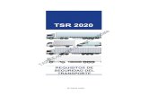 TAPA TSR 2020 Standards ES(LA)€¦ · 2. Acerca de TAPA 2.1 El propósito de TAPA Los delitos contra la propiedad, específicamente contra la carga, son de los mayores desafíos