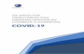OS IMPACTOS TRIBUTÁRIOS DAS MEDIDAS OFICIAIS DE … · 2020. 4. 13. · INTRODUÇÃO A preocupação com os efeitos econômicos do enfrentamento à pandemia de COVID-19 revela-se
