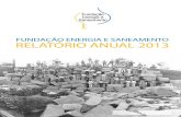 FUNDAÇÃO ENERGIA E SANEAMENTO ... - Museu da Energia4 D etentora de um significativo acervo para a compreensão da história do desenvolvimento socioeconô-mico do Estado de São
