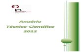 Anuário Técnico-Científico 2012 2 · 2015. 11. 12. · Revista: Linear Algebra and Its Applications, Vol. 437, n. 7, 1458-1481, 2012 ABSTRACT: In this paper we study sequences