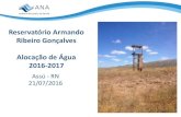 Reservatório Armando Ribeiro Gonçalves Alocação de Água ......Condições de uso 2016/2017 b. Ações para efetivar as condições de uso da água I. Situação do reservatório