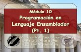 Programación en Lenguaje Ensamblador (Pt. 1)cs.uns.edu.ar/~ags/OC/downloads/Handouts/Módulo 10... · 2020. 11. 26. · ensamblador generado por un compilador de C ante las distintas