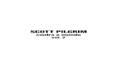 SCOTT PILGRIM - Amazon Web Services · 2020. 8. 28. · Título original : Scott Pilgrim & the infinite sadness, vol. 3 / Scott Pilgrim gets it together, vol. 4. isbn 978-85-359-1737-6