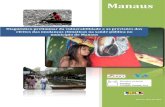 Manaus - ICICT - FIOCRUZ · 2018. 1. 10. · 1 Diagnóstico preliminar da vulnerabilidade e as previsões dos efeitos das mudanças climáticas na saúde pública no município de