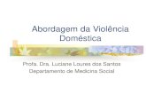 Abordagem da Violência Doméstica...contra idosos e mulheres. Violência financeira/ econômica Violência, Mortalidade e ciclos de vida Faixa etária (anos)