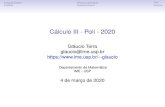 Cálculo III - Poli - 2020glaucio/textos/aula2e43.pdfIntegrabilidade Diferenciabilidade TMV Integrabilidade sobre Conjuntos Limitados Notação Seja f uma função deﬁnida num subconjunto