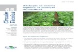 Adubação no sistema orgânico de produçãode hortaliças4 Adubação no sistema orgânico de produção de hortaliças fosfatos naturais (6 kg m-3), calcário (25 a A 50 kg t-1),