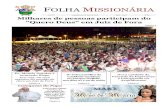 FOLHA MISSIONÁRIA · 2020. 11. 27. · FOLHA MISSIONÁRIA 3 Palavra do Pastor Dom Gil Antônio Moreira Arcebispo Metropolitano de Juiz de Fora Comunicação em Misericórdia lavras