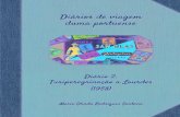 Maria Olinda Rodrigues Santana · 2020. 11. 25. · Diários de viagem duma portuense Diário 2: Turiperegrinação a Lourdes (1958) SUMÁRIO Prefácio Professor Doutor Henrique Rodrigues
