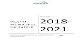 PLANO MUNICIPAL 2021 - Guarapuava...PLANO MUNICIPAL DE SAÚDE 2018-2021 2018-2021 Documento norteador dos processos para o planejamento das ações e serviços de saúde no âmbito