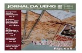 ORNAL DA UEMG - Universidade do Estado de Minas Geraisuemg.br/downloads/JORNALfinalsite.pdf · 2009. 1. 15. · efetividade em todos os processos internos de gestão. Ganha a sociedade,