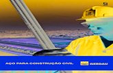 AÇO PARA CONSTRUÇÃO CIVILemilioqueiroz.com.br/wp-content/uploads/2018/03/Catalogo...CA-60 GERDAU Para viabilizar seus projetos de estruturas de concreto armado com segurança e