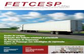 FETCESP · Unidos para o desenvolvimento do Estado de São Paulo e do Brasil Na estrada do crescimento, a FETCESP une os 15 Sindicatos das Empresas de Transportes de Cargas e Logísticas
