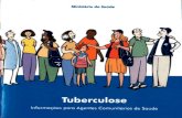 IAMSPE · 2017. 6. 14. · Quando suspeitar de tuberculose O do a . Exame de escarro de de . Raios X de . A pessoa Os considerado e de por mais de 30 é consideradg abandono de da