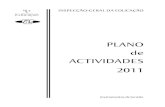 PLANO de ACTIVIDADES 2011 - IGEC · Por outro lado, do ponto de vista interno, importa ter presente o impacto dos constrangimentos orça-mentais e a redução dos efectivos da IGE.
