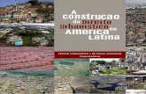 Edésio FErnandEs e BEtânia alFonsinwp.ibdu.org.br/wp-content/uploads/2019/05/A-construção... · 2019. 5. 10. · ¿La regularización de los asentamientos informales es idónea