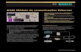 B420 Módulo de comunicações Ethernet · Painel de controlo Bosch compatível 2. Ligação do bus de dados entre o painel de controlo e o B420 3. Módulo de comunicações Ethernet