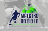CEL UBERABA/PARCEIRO IDAZAprojeto "Maestro da Bola: Esporte e Educação em Favor da Vida", em parceria com as Secretarias Estadual e Municipal de Esportes, em Curitiba. A açäo oferecerá
