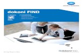 dokoni FIND - equitejo · 2018. 8. 30. · REQUISITOS DE SOFTWARE Microsoft SharePoint* Microsoft Office SharePoint Server 2007 SharePoint Server 2010 SharePoint Server 2013 Sistema