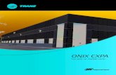 ONIX CXPA - Trane...O Split System ONIX Trane foi projetado e planejado para atender as mais exigentes condições de mercado, aliando versatilidade de instalação, fácil manutenção