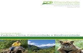 CCB Standards 3rd Edition, Portuguese Dezembro de 2013 · Conservancy), Jeffrey Hayward (Rainforest Alliance) e Tom Evans (Wildlife Conservation Society). O desenvolvimento da Terceira