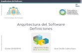 Arquitectura del Software Definiciones · 2021. 2. 10. · Arquitectura del Software ca o Atributos de calidad Características medibles de interés para usuarios o desarrolladores