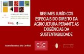 REGIMES JURÍDICOS ESPECIAIS DO DIREITO DA AGRICULTURA ...€¦ · • A produção integrada (PRODI) é um sistema agrícola de produção de alimentos e de outros produtos alimentares