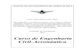 Curso de Engenharia Civil-Aeronáutica · 2012. 11. 26. · Civil-Aeronáutica. CDU 656.7.025 Carlos Alberto Patrício Pires Júnior Transporte internacional de carga aérea: Modelagem