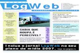 JORNAL Log LogWebWeb - Portal Logweb · BH: Eugenio Rocha Fone: (31) 3278.2828 Cel.: (31) 9194.2691 comercial.bh@logweb.com.br LOGÍSTICA TAMBÉM É MODA trocadilho com o título