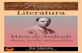 Mário de Andrade - Sanderlei · 2016. 8. 14. · Mário de Andrade Amar, verbo intransitivo Idílio Edição comemorativa aos 70 anos da morte do escritor Publicado originalmente