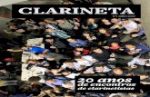 Clarineta · 2019. 8. 13. · Ano 1 nº1 4 6 16 19 24 34 38 40 45 Editorial A Clarineta e o tempo: As liberdades de escolha no Quinteto de Mozart através de gravações dos séculos