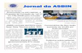 Jornal da ASBIN · 2019. 7. 2. · hackers aos sites e por-tais da Administração Pública Federal (APF) se tornaram um problema quase corriqueiro na estrutura de informática governamental.