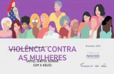 AS MULHERES VIOLÊNCIA CONTRA - fecomercio-rs.org.brfecomercio-rs.org.br/wp-content/uploads/2020/11/cartilha... · 2020. 11. 25. · Além de proteger mulheres em situação de violência