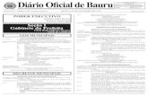 Diário Oficial de Bauru...2021/02/04  · Municipal do Meio Ambiente e designa o Sr. Daniel Sanches Donato, RG. nº 32.690.652-5 como suplente. Art. 3º Fica nomeado como membro do