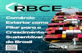 RBCE145 Unificada Colorido - Funcex · 2020. 10. 28. · O estopim, no caso da Eletrobrás, foi a construção ... sumidouros de carbono do planeta. Pela primeira vez, o Brasil tem