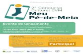 2º Concurso Cultural CVM Meu Pé-de-Meiaconteudo.cvm.gov.br/export/sites/cvm/noticias/anexos/... · 2016. 4. 26. · 2º Concurso Cultural CVM Meu Pé-de-Meia A CVM Educacional apresenta:
