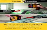 Os lasers compactos da STABILA€¦ · Faz parte do fornecimento: Laser de 5 pontos LA-5P, placa para mira, suporte de madeira, bolsa de cinto. Classe de laser Potência Laser-compr.