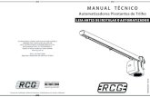 MANUAL TÉCNICO - RCG...neste manual, uma vez que a instalação incorreta do equipamento pode causar sérias lesões. 1 - Eletroduto com cabo de alimentação 220/127V 3x2.5mm. 2
