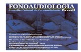 rev-dez01-n1 - Fonoaudiologia · 2020. 10. 23. · FONOAUDIOLOGIA Conselho Federal de Fonoaudiologia Gravação e digitalização de som Audiometria de tronco encefálico: análise