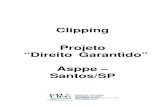 Clipping Projeto “Direito Garantido” Asppe – Santos/SP · 2012. 5. 15. · de Santos da Ordem dos Advo- gados do Brasil (OAB), Praça José Bonifácio. 55, Centro. O evento,