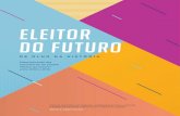 ELEITOR DO FUTUROEleitor do futuro: de olho na história: sistematização das experiências do projeto “Eleitor do Futuro” entre 2003 e 2016. - Brasília: TSE; Unicef, 2017. 52