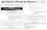 Diário Oficial de Bauru · 2019. 5. 10. · 2 DIÁRIO OFICIAL DE BAURU SÁBADO, 11 DE MAIO DE 2.019 EXTRATOS 1º TERMO ADITIVO AO CONTRATO Nº 9.070//18-PROCESSO Nº 52.891//14 -