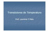 Transdutores de Temperatura · 2010. 6. 8. · Os transdutores de temperatura são aqueles ... de Planck, que prevê o fluxo radiante de energia por unidade de área de ... infravermelho