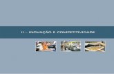 II – INOVAÇÃO E COMPETITIVIDADErepositorio.ipea.gov.br/bitstream/11058/2399/6...Brasil: o estado de uma nação 46 Pesquisa e Desenvolvimento (P&D) – Corresponde ao trabalho