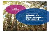 Plano de Governança Florestal · 2020. 3. 11. · 12 Resumo Público Plano de Governança Florestal Unidade Florestal Bahia 2017 Manejo Florestal O principal objetivo da unidade
