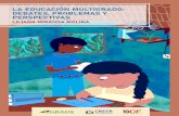 La educación multigrado: debates, problemas y perspectivas³n-multigrado-Liliana-Miranda-VF.pdfLa educación multigrado: debates, problemas y perspectivas el presente documento, que