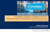 Vitória, 21 de agosto de 2017 - FENERGIA · Empresa de Pesquisa Energética Ministério de Minas e Energia Desafios a serem enfrentados •Participação crescente das fontes renováveis